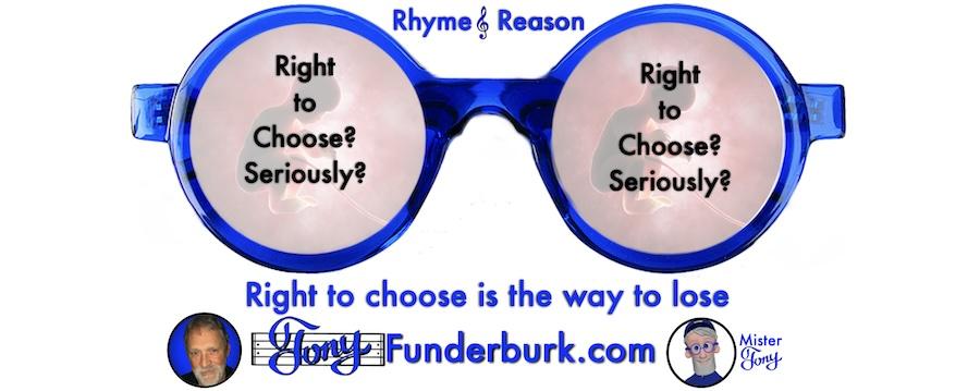 Right to choose is the way to lose