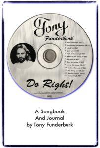 Get your Do Right songbook and journal, by Tony Funderburk